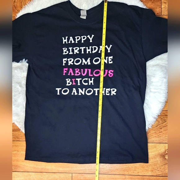 Funny Happy Birthday t shirt - Picture 3 of 8